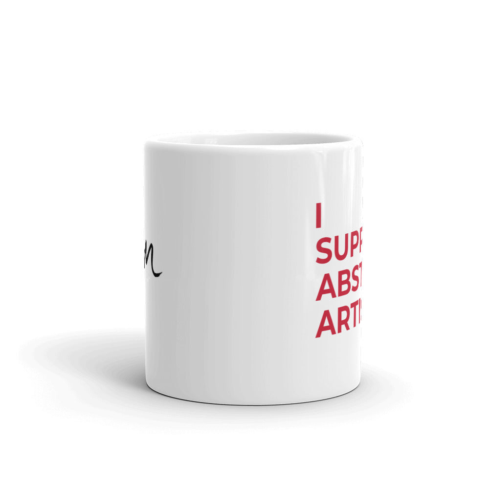 "I support abstract artists." Mug